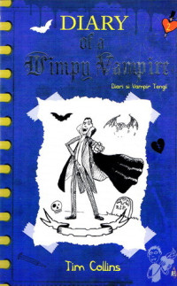 Diary of A Vamply Vampire Diary Si Vampir Tengil