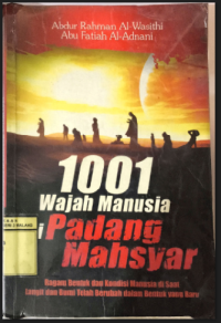 1001 Wajah Manusia Di Padang Mahsyar