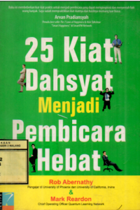25 Kiat Dahsyat Menjadi Pembicara Hebat