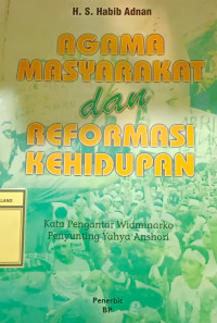 Agama Masyarakat dan Reformasi Kehidupan