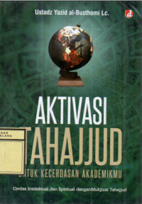 AKTIVASI TAHAJJUD UNTUK KECERDASAN AKADEMIK