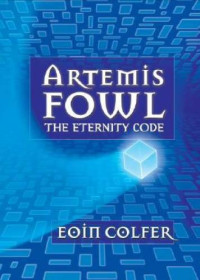 Artemis Fowl The Eternity Code