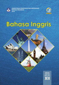 BAHASA INGGRIS SMA/MA/SMK/MAK KELAS.XII REVISI 2018