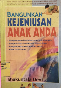 Bangunkan Kejeniusan Anak Anda