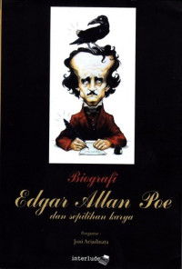 Biografi Edgar Allan Poe Dan Sepilihan Karya
