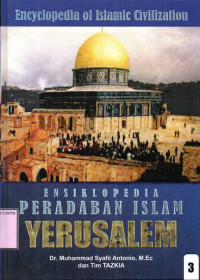 Ensiklopedia Peradaban Islam 3: Yerusalem