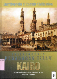 Ensiklopedia Peradaban Islam 6: Kairo