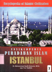 Ensiklopedia Peradaban Islam 7: Istanbul