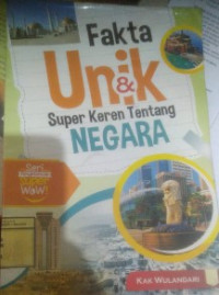 Fakta Unik dan Super Keren tentang Negara