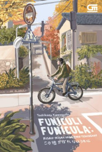 Image of Funiculi Funicula: Kisah-Kisah Baru Terungkap