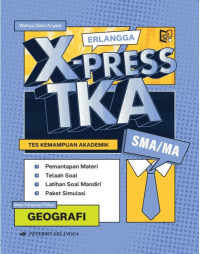 Geografi Erlangga Xpress TKA SMA/MA