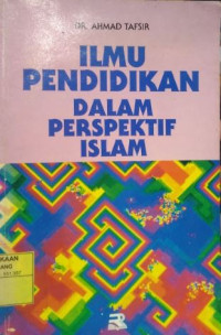 Image of Ilmu Pendidikan dalam Perspektif Islam