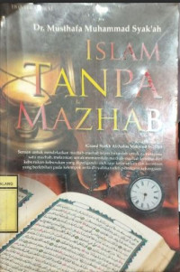 Image of Islam Tanpa Madzhab ( Islam Bila Madzhib )