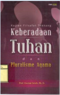 KAJIAN FILSAFAT TENTANG KEBENARAN TUHAN DAN PLURALISME AGAMA