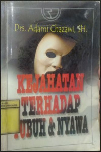Image of Kejahatan Terhadap Tubuh Dan Nyawa