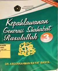Kepahlawan Generasi Shahabat Rasulullah 3
