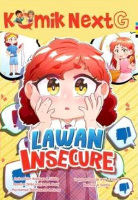 Komik Next G: Lawan Insecure