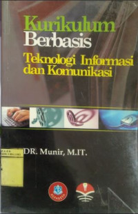 Image of Kurikulum Berbasis teknologi Informasi dan Komunikasi