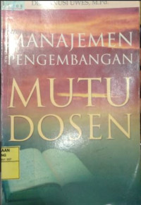 Image of Manajemen Pengembangan Mutu Dosen