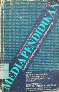 Image of Media Pendidikan ; Pengertian, Pengembangan dan Pemanfaatanya