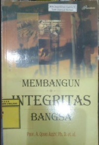 Image of Membangun Integritas Bangsa