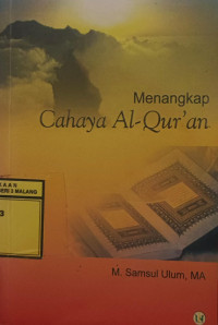 Menangkap Cahaya Al-Qur'an