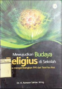 Image of Mewujudkan Budaya Religius di Sekolah