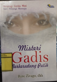 Misteri Gadis Berkerudung