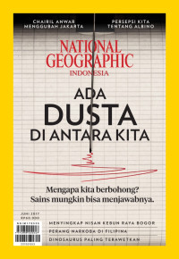 NATIONAL GEOGRAPHIC INDONESIA : ADA DUSTA DI ANTARA KITA
