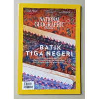 NATIONAL GEOGRAPHIC INDONESIA : BATIK TIGA NEGARA