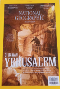 NATIONAL GEOGRAPHIC INDONESIA : DI BAWAH YERUSALEM