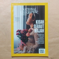 NATIONAL GEOGRAPHIC INDONESIA : KISAH SERAUT WAJAH