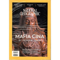 NATIONAL GEOGRAPHIC INDONESIA : MAFIA CINA