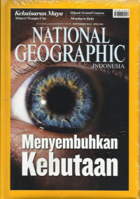 NATIONAL GEOGRAPHIC INDONESIA : MENYEMBUHKAN KEBUTAAN