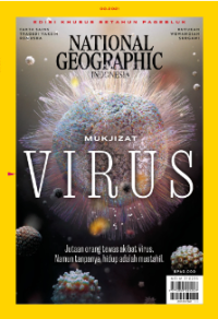 NATIONAL GEOGRAPHIC INDONESIA : MUKJIZAT VIRUS.