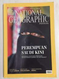 NATIONAL GEOGRAPHIC INDONESIA : PEREMPUAN SAUDI KINI