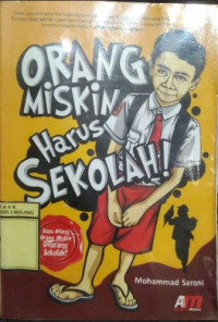 Image of Orang Miskin Harus Sekolah