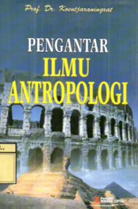 Pengantar Ilmu Antropologi