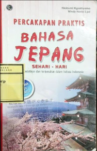 Image of PERCAKAPAN PRAKTIS BHS JEPANG - BHS INDONESIA
