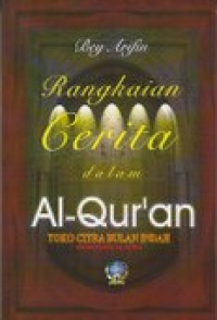 RANGKAIAN CERITA DALAM AL-QUR'AN