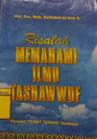 Risalah Memahami Ilmu Tasawuf
