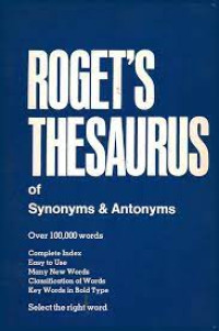 Rogets Thesaurus of Synonym dan Antonyms