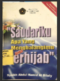 Saudariku Apa Yang Menghalangi mu Untuk Berjilbab