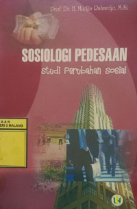 Sosiologi Pedesaan : Studi Perubahan Sosial