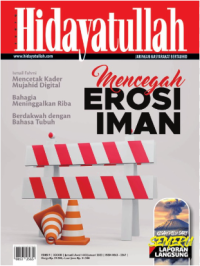 SUARA HIDAYATULLAH : MENCEGAH EROSI IMAN