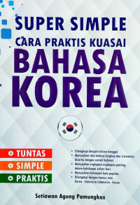 Image of Super Simple Cara Praktis Kuasai Bahasa Korea