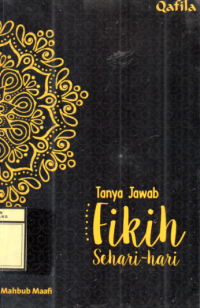 Tanya Jawab Fikih Sehari - hari