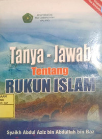 Tanya Jawab Tentang Rukun Islam