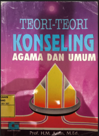 Teori - Teori Konseling Agama Dan Umum