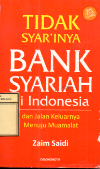 Tidak Syar'inya Bank Syari'ah di Indonesia
